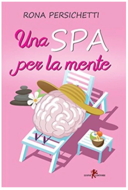 Libro - una SPA per la mente | Rona Persichetti